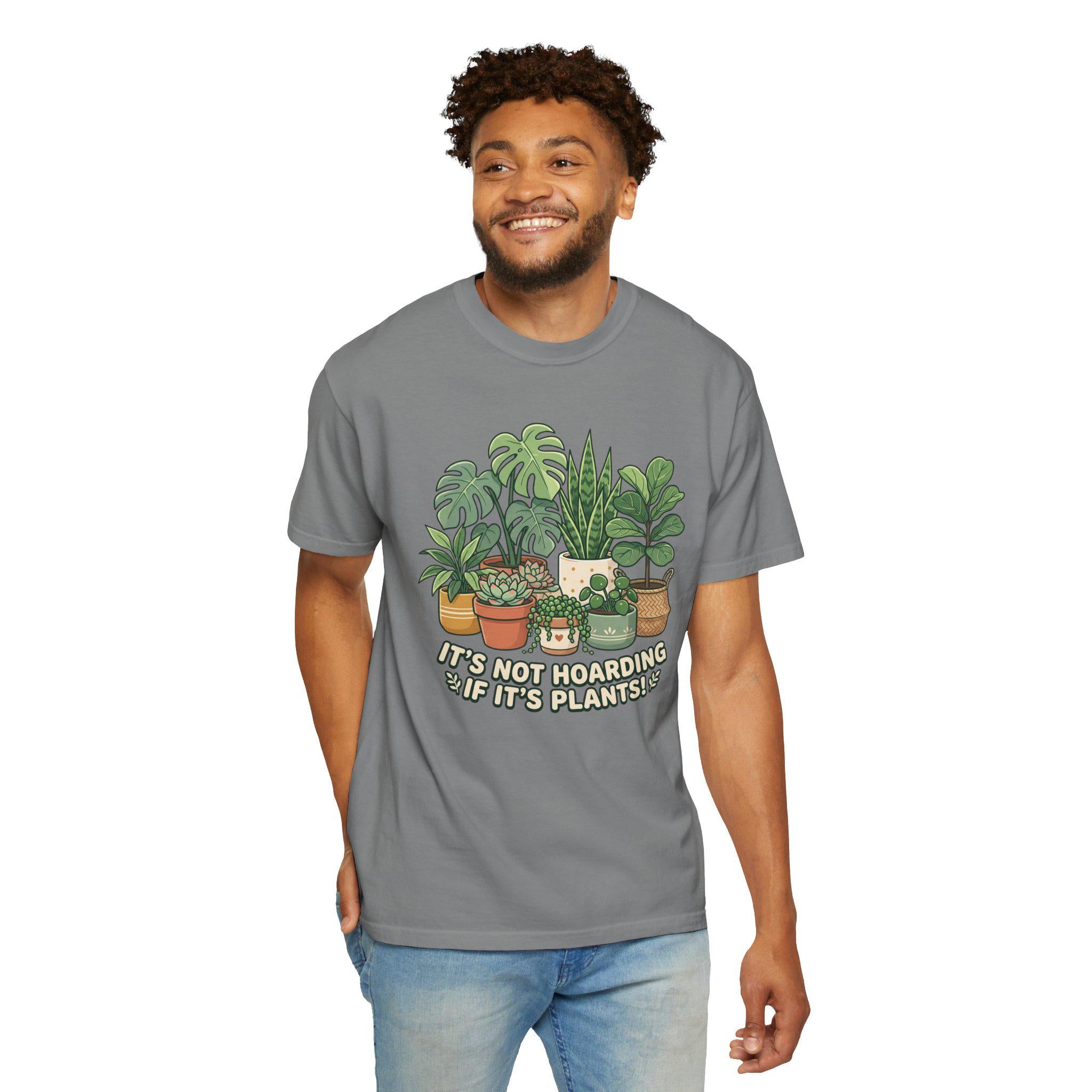 Its Not Hoarding If Its Plants T-shirt | Plant Lover Shirt Houseplant Illustration