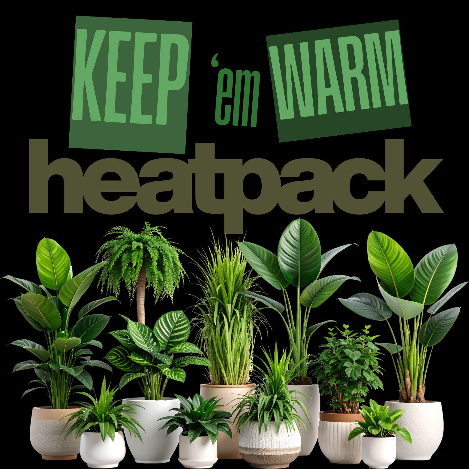 Plant Heat Pack | Keeps Plants Warm During Cold Weather Shipping | Protect Your Greenery