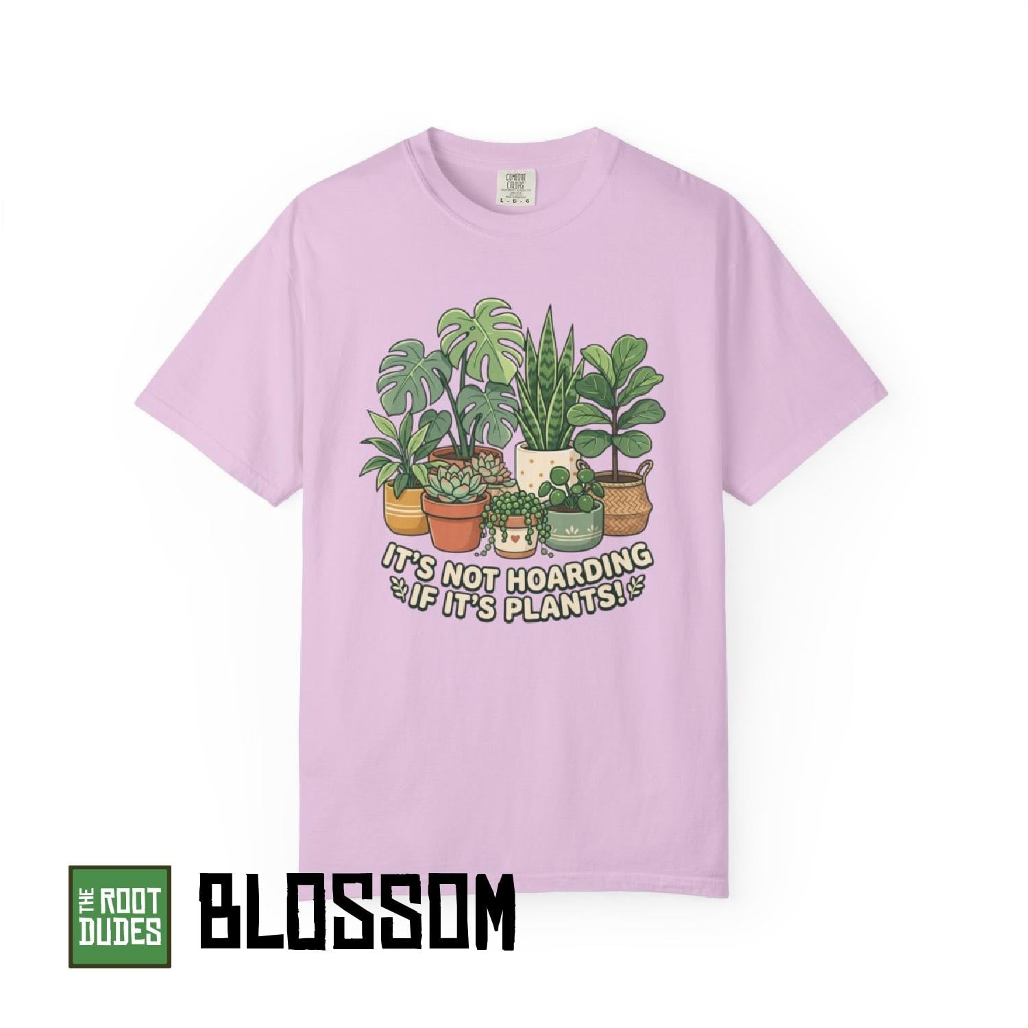 Its Not Hoarding If Its Plants T-shirt | Plant Lover Shirt Houseplant Illustration